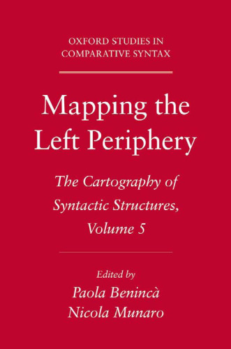 ﻿Mapping the Left Periphery: The Cartography of Syntactic Structures, جلد 5