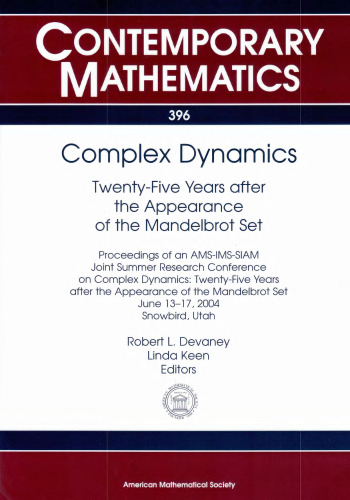 دینامیک پیچیده: بیست و پنج سال پس از ظهور مجموعه مندلبرو