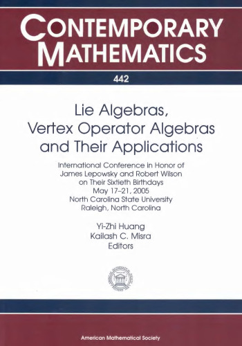 ﻿Lie Algebras، Vertex Operator Algebras و کاربردهای آنها