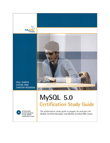 MySQL 5.0 Certification Study Guide