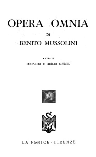 Opera omnia. Dalla conferenza di Cannes alla marcia su Roma (14 gennaio 1922 - 30 ottobre 1922)