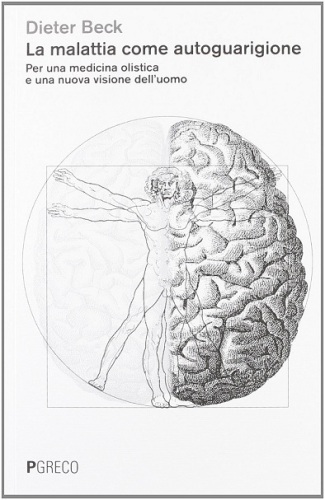 ﻿بیماری به عنوان خود درمانی است. برای پزشکی جامع و دید جدیدی از انسان
