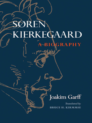 Søren Kierkegaard: بیوگرافی