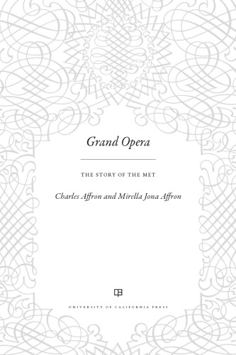 ﻿Grand Opera: The Story of the Met