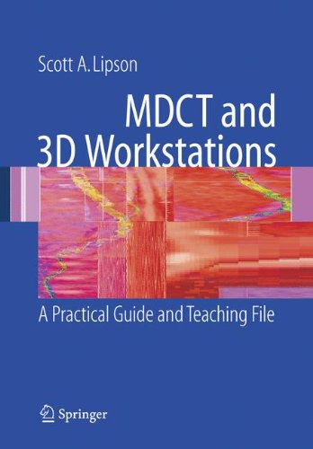 ﻿MDCT و 3D Workstations A Practical How-To Guide and Teaching File