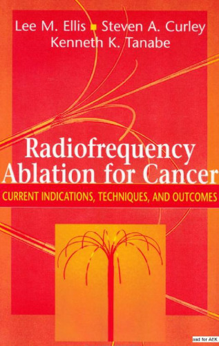 ﻿فرسایش با فرکانس رادیویی برای نشانه‌ها، تکنیک‌ها و نتایج کنونی سرطان