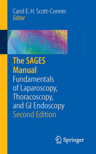 ﻿SAGES Manual FundamentalsOfLaparoscopy توراکوسکوپی و اندوسکوپی GI