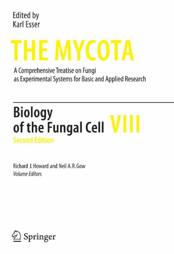 ﻿Mycota VIII - زیست شناسی سلول قارچی