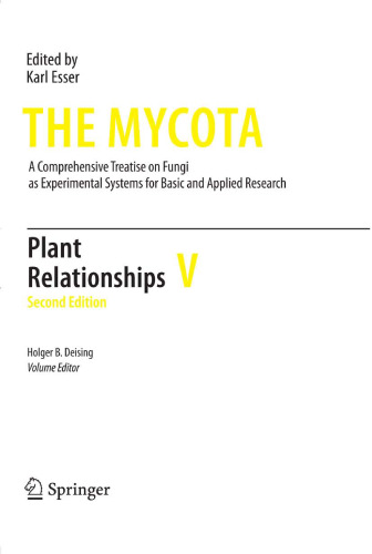 ﻿The Mycota [Plant Relationships V] 2nd ed