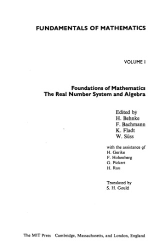 ﻿مبانی ریاضیات ، جلد اول: مبانی ریاضیات: سیستم اعداد واقعی و جبر