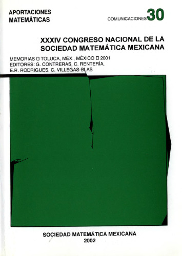 XXXIV Congreso Nacional De La Sociedad Matematica Mexico