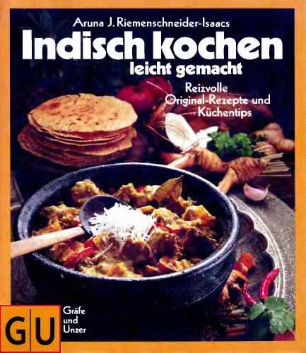 Indisch kochen ، leicht gemacht: reizvolle Orig.-Rezepte und. کوشنتیپس