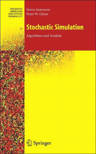 شبیه سازی تصادفی: الگوریتم ها و تجزیه و تحلیل