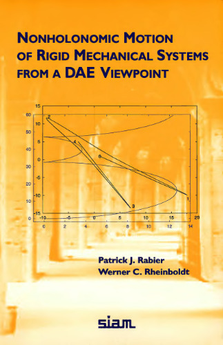 ﻿حرکت غیرهولونومیک سیستم های مکانیکی صلب از دیدگاه DAE