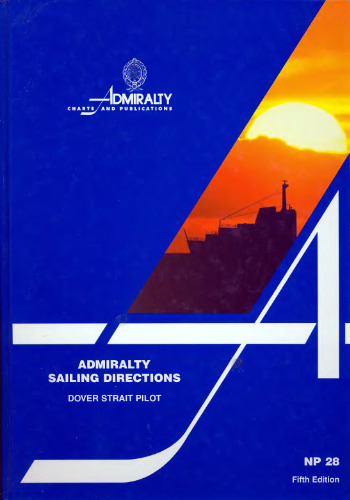 ﻿دستورالعمل های قایقرانی Admiralty. خلبان تنگه دوور NP 28