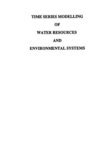 ﻿مدل سازی سری زمانی منابع آب و سیستم های زیست محیطی