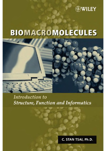 ﻿Biomacromolecules - مقدمه ای بر ساختار، عملکرد و انفورماتیک