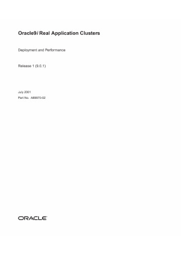 ﻿استقرار و عملکرد خوشه های کاربرد واقعی Oracle 9i (بخش شماره A89870-02) (انتشار 9 0 1) (2001)