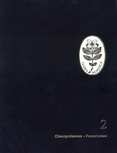 ﻿Flora Nordica: Chenopodiaceae - Fumariaceae