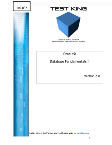﻿Oracle 9i TestKing 1Z0-032 Database Fundamentals II v2 0