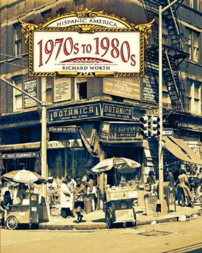 ﻿دهه 1970 تا 1980 (آمریکای اسپانیایی تبار)