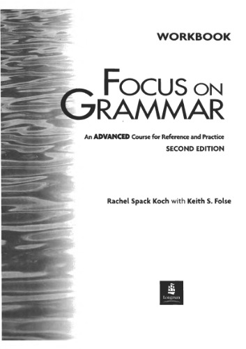 ﻿Longman Focus on Grammar Workbook 5. (پیشرفته)