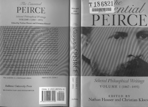 The Peirce Essential: نوشتارهای فلسفی برگزیده ، دوره 1: 1867-1893