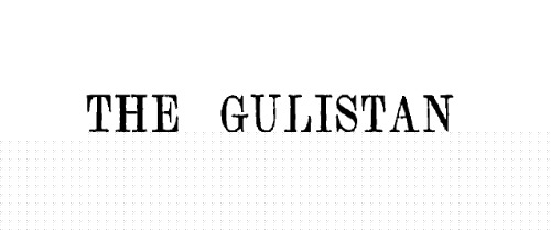 ﻿گلستان: یا باغ گل رز شیخ مصلیح الدین سعدی شیرازی (سریال شرقی ترابنر)