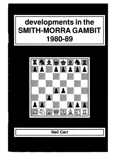 ﻿تحولات در SMITH-MORRA GAMBIT 1980-89