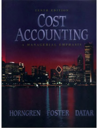 حسابداری هزینه: تأکید مدیریتی (چاپ دهم)