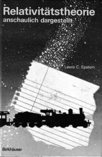 ﻿نظریه نسبیت به وضوح ارائه شده است. آزمایش های فکری، نقاشی ها، تصاویر