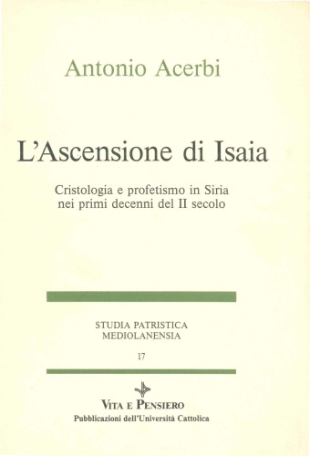 ﻿معراج اشعیا. مسیح شناسی و نبوت در سوریه در دهه های اول قرن دوم