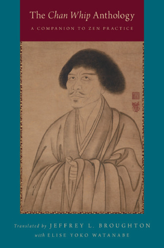 ﻿گلچین Chan Whip: A Companion to Zen Practice