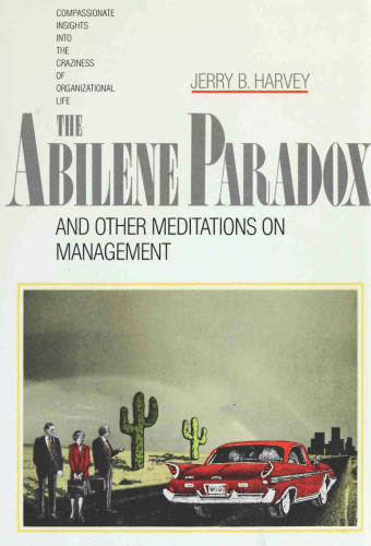 ﻿پارادوکس Abilene و سایر مراقبه ها در مورد مدیریت