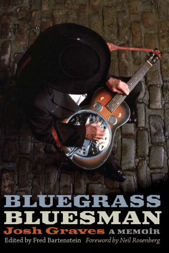 ﻿Bluegrass Bluesman: A Memoir