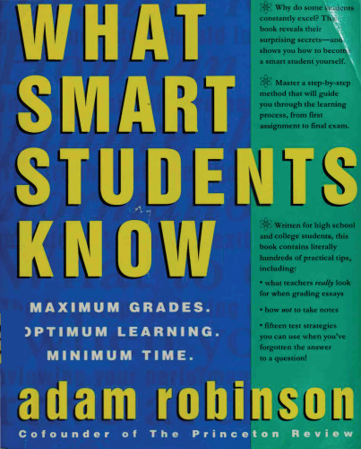 ﻿آنچه دانش آموزان باهوش می دانند: حداکثر نمرات. یادگیری بهینه حداقل زمان