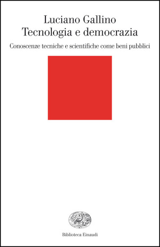 ﻿تکنولوژی و دموکراسی دانش فنی و علمی به عنوان کالاهای عمومی