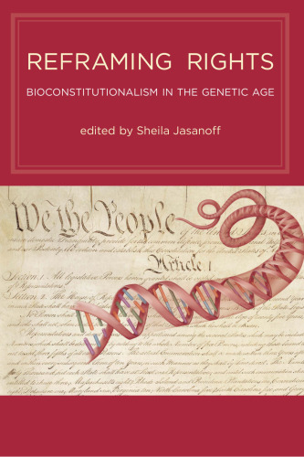﻿تنظیم مجدد حقوق: قانون اساسی در عصر ژنتیک