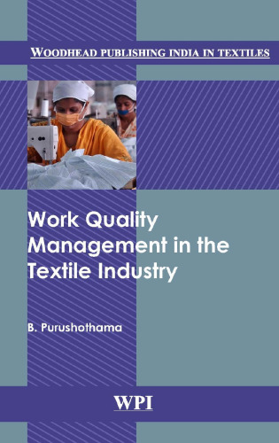 ﻿مدیریت کیفیت کار در صنعت نساجی