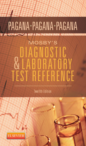 ﻿Mosby's Diagnostic and Laboratory Test Reference، 12e