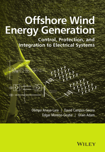 تولید انرژی باد خورشیدی: کنترل، حفاظت و ادغام به سیستم های برق