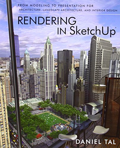 ﻿رندر در SketchUp: از مدل سازی تا ارائه برای معماری، معماری منظر و طراحی داخلی