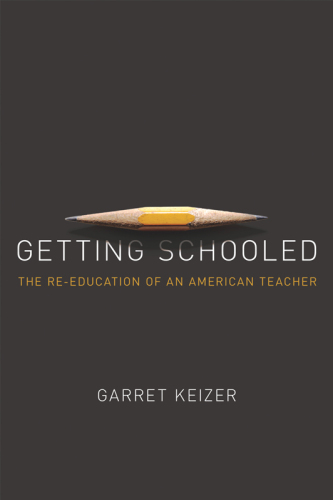﻿Getting Schooled: تحصیلات مجدد یک معلم آمریکایی
