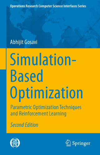 ﻿بهینه سازی مبتنی بر شبیه سازی: تکنیک های بهینه سازی پارامتریک و یادگیری تقویتی