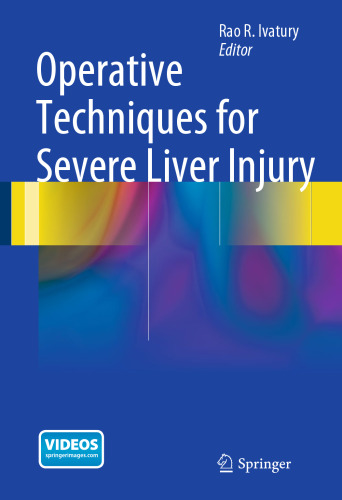 ﻿تکنیک های عملیاتی برای آسیب های شدید کبدی