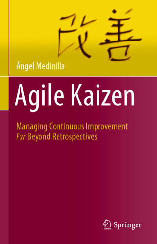 Agile Kaizen: مدیریت پیشرفت مستمر بدون نیاز به یکپارچگی