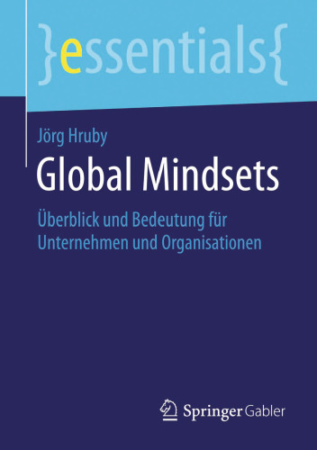 Global Mindsets: بررسی اجمالی و اهمیت شرکتها و سازمانها