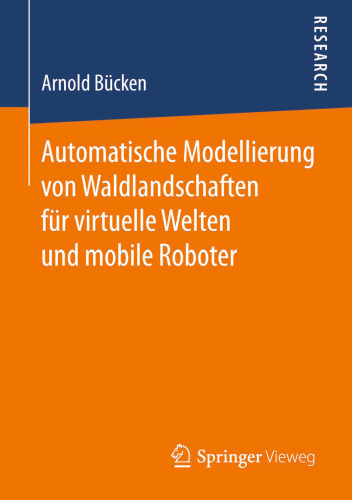 ﻿مدل سازی خودکار مناظر جنگلی برای دنیای مجازی و ربات های متحرک