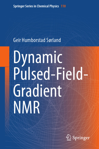 ﻿Pulsed-Field-Gradient NMR دینامیک