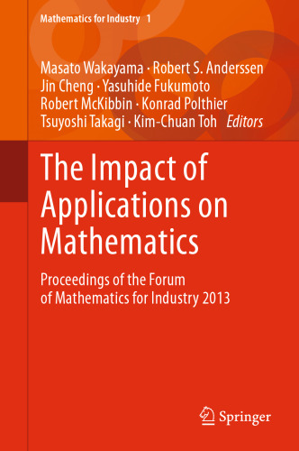 ﻿تأثیر کاربردها در ریاضیات: مجموعه مقالات انجمن ریاضیات برای صنعت 2013